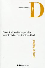 Portada del libro Constitucionalismo popular y control de constitucionalidad